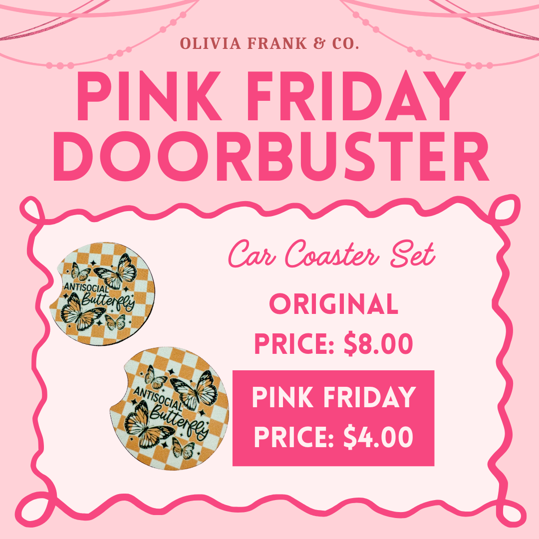 PINK FRIDAY DEAL: AntiSocial Butterfly Car Coaster Set