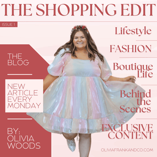What is The Shopping Edit? - Olivia Frank & Co.