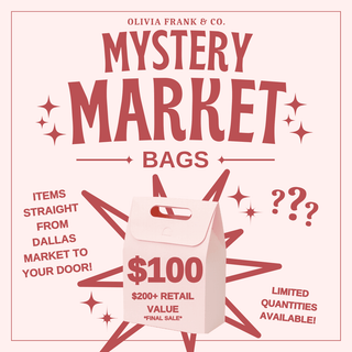 $100 Dallas Market Mystery Bags - Olivia Frank & Co.