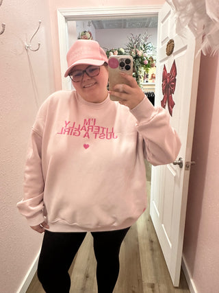 "Literally Just A Girl" Aesthetic Pink Crewneck Sweatshirt