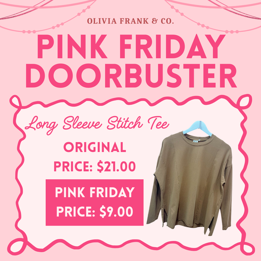 PINK FRIDAY DEAL: Long Sleeve Stitch Tee